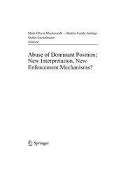 Abuse of Dominant Position: New Interpretation, New Enforcement Mechanisms? Cover Image