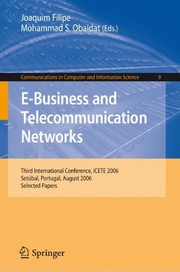 E-Business and Telecommunication Networks Third International Conference, ICETE 2006, Setúbal, Portugal, August 7-10, 2006. Selected Papers  Cover Image