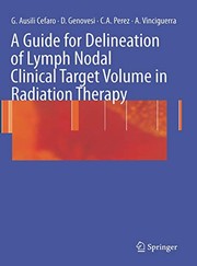 A Guide for Delineation of Lymph Nodal Clinical Target Volume in Radiation Therapy Cover Image
