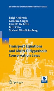 Transport Equations and Multi-D Hyperbolic Conservation Laws Cover Image