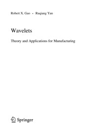 Wavelets Theory and Applications for Manufacturing  Cover Image