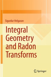 Integral Geometry and Radon Transforms Cover Image