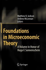 Foundations in Microeconomic Theory A Volume in Honor of Hugo F. Sonnenschein  Cover Image