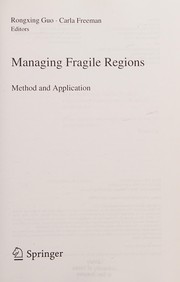 Managing Fragile Regions Method and Application  Cover Image