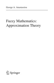 Fuzziness and Approximate Reasoning Epistemics on Uncertainty, Expectation and Risk in Rational Behavior  Cover Image