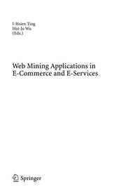 Web Mining Applications in E-commerce and E-services Cover Image