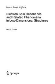 Electron Spin Resonance and Related Phenomena in Low-Dimensional Structures Cover Image
