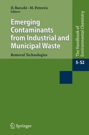 Emerging Contaminants from Industrial and Municipal Waste Removal Technologies  Cover Image
