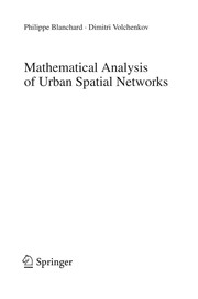 Mathematical Analysis of Urban Spatial Networks Cover Image
