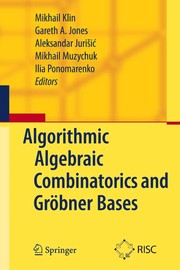 Algorithmic Algebraic Combinatorics and Gröbner Bases Cover Image