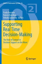 Supporting Real Time Decision-Making The Role of Context in Decision Support on the Move  Cover Image