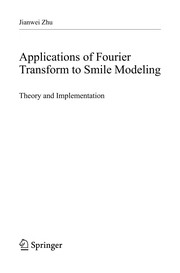 Applications of Fourier Transform to Smile Modeling Theory and Implementation  Cover Image