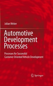 Automotive Development Processes Processes for Successful Customer Oriented Vehicle Development  Cover Image