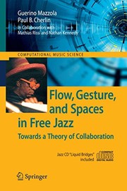 Flow, Gesture, and Spaces in Free Jazz Towards a Theory of Collaboration  Cover Image