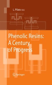 Phenolic Resins: A Century of Progress Cover Image