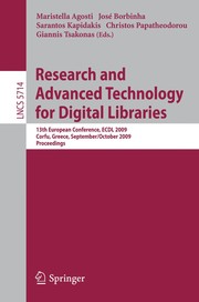 Research and Advanced Technology for Digital Libraries 13th European Conference, ECDL 2009, Corfu, Greece, September 27 - October 2, 2009. Proceedings  Cover Image