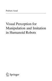 Visual Perception for Manipulation and Imitation in Humanoid Robots Cover Image