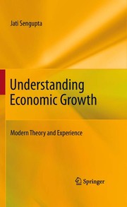 Understanding Economic Growth Modern Theory and Experience  Cover Image