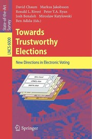 Towards Trustworthy Elections New Directions in Electronic Voting  Cover Image
