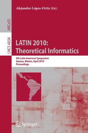 LATIN 2010: Theoretical Informatics 9th Latin American Symposium, Oaxaca, Mexico, April 19-23, 2010. Proceedings  Cover Image