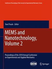 MEMS and Nanotechnology, Volume 2 Proceedings of the 2010 Annual Conference on Experimental and Applied Mechanics  Cover Image