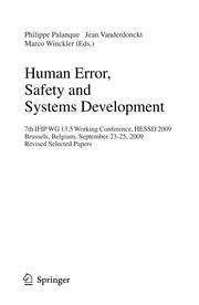 Human Error, Safety and Systems Development 7th IFIP WG 13.5 Working Conference, HESSD 2009, Brussels, Belgium, September 23-25, 2009, Revised Selected Papers  Cover Image
