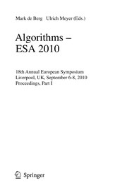 Algorithms – ESA 2010 18th Annual European Symposium, Liverpool, UK, September 6-8, 2010. Proceedings, Part I  Cover Image