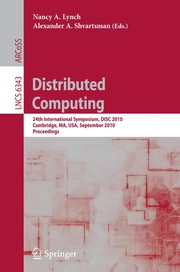 Distributed Computing 24th International Symposium, DISC 2010, Cambridge, MA, USA, September 13-15, 2010. Proceedings  Cover Image