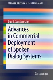 Advances in Commercial Deployment of Spoken Dialog Systems Cover Image