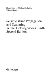 Seismic Wave Propagation and Scattering in the Heterogeneous Earth : Second Edition Cover Image