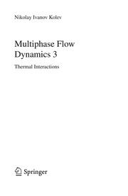 Multiphase Flow Dynamics 3 Thermal Interactions  Cover Image