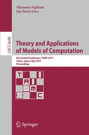 Theory and Applications of Models of Computation 8th Annual Conference, TAMC 2011, Tokyo, Japan, May 23-25, 2011. Proceedings  Cover Image