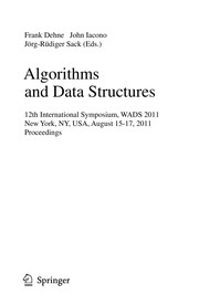 Algorithms and Data Structures 12th International Symposium, WADS 2011, New York, NY, USA, August 15-17, 2011. Proceedings  Cover Image