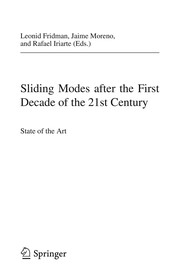 Sliding Modes after the First Decade of the 21st Century State of the Art  Cover Image