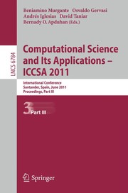 Computational Science and Its Applications - ICCSA 2011 International Conference, Santander, Spain, June 20-23, 2011. Proceedings, Part V  Cover Image