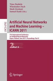 Artificial Neural Networks and Machine Learning – ICANN 2011 21st International Conference on Artificial Neural Networks, Espoo, Finland, June 14-17, 2011, Proceedings, Part II  Cover Image