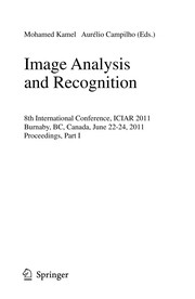Image Analysis and Recognition 8th International Conference, ICIAR 2011, Burnaby, BC, Canada, June 22-24, 2011. Proceedings, Part I  Cover Image