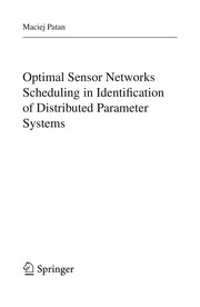 Optimal Sensor Networks Scheduling in Identification of Distributed Parameter Systems Cover Image