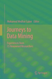 Journeys to Data Mining Experiences from 15 Renowned Researchers  Cover Image