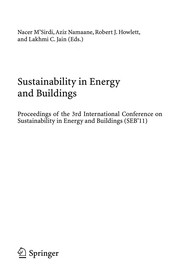 Sustainability in Energy and Buildings Proceedings of the 3rd International Conference in Sustainability in Energy and Buildings (SEB’11)  Cover Image