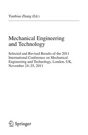 Mechanical Engineering and Technology Selected and Revised Results of the 2011 International Conference on Mechanical Engineering and Technology, London, UK, November 24-25, 2011  Cover Image