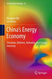 China’s Energy Economy Situation, Reforms, Behavior, and Energy Intensity  Cover Image