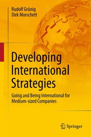 Developing International Strategies Going and Being International for Medium-sized Companies  Cover Image