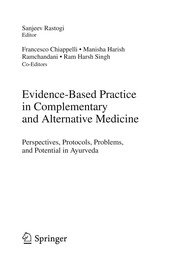 Evidence-Based Practice in Complementary and Alternative Medicine Perspectives, Protocols, Problems and Potential in Ayurveda  Cover Image