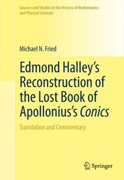Edmond Halley’s Reconstruction of the Lost Book of Apollonius’s Conics Translation and Commentary  Cover Image