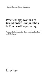 Practical Applications of Evolutionary Computation to Financial Engineering Robust Techniques for Forecasting, Trading and Hedging  Cover Image