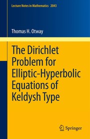 The Dirichlet Problem for Elliptic-Hyperbolic Equations of Keldysh Type Cover Image