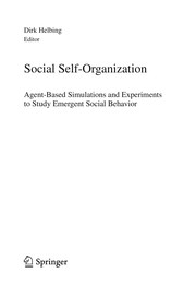Social Self-Organization Agent-Based Simulations and Experiments to Study Emergent Social Behavior  Cover Image