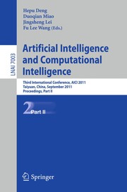 Artificial Intelligence and Computational Intelligence Third International Conference, AICI 2011, Taiyuan, China, September 24-25, 2011, Proceedings, Part II  Cover Image