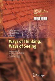 Ways of Thinking, Ways of Seeing Mathematical and other Modelling in Engineering and Technology  Cover Image